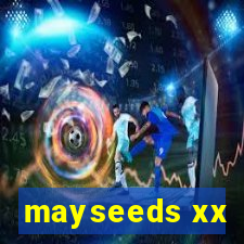 mayseeds xx